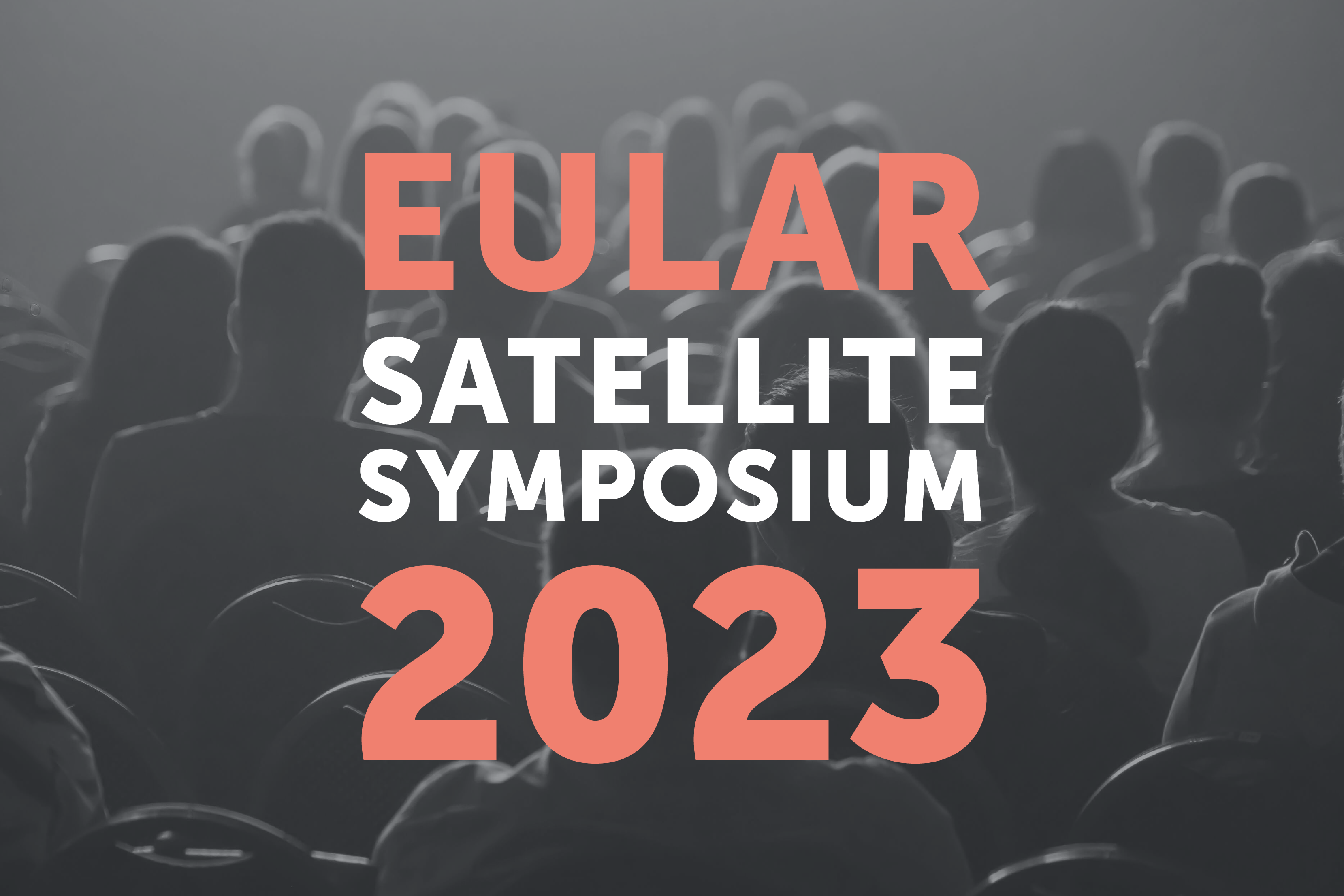 EULAR Satellite Symposium 2023